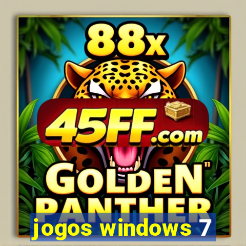 jogos windows 7
